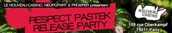 http://i938.photobucket.com/albums/ad224/neo-pop-art/NEWSLETTERS%20NPA/JUIN%202011/BANC-TITRE-RESPECT-PASTEK.gif