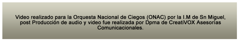 Cuadro Texto Video Onac